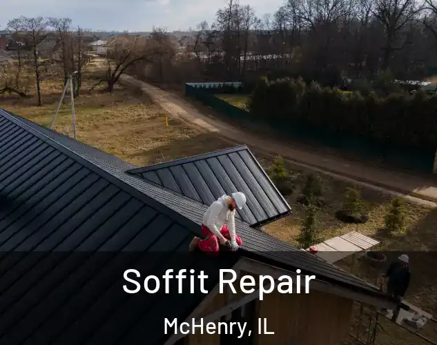  Soffit Repair McHenry, IL
