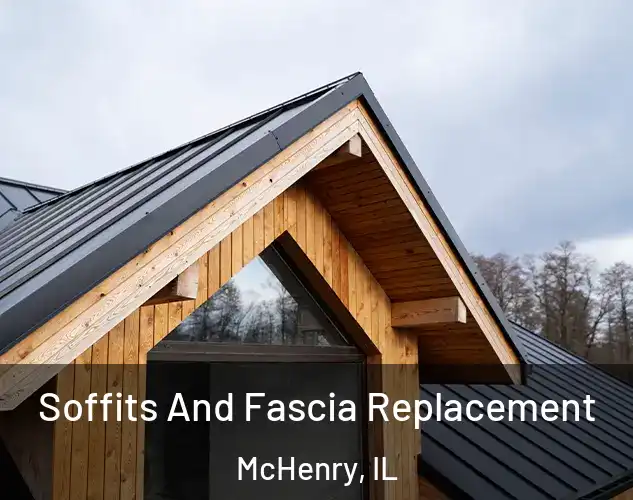  Soffits And Fascia Replacement McHenry, IL
